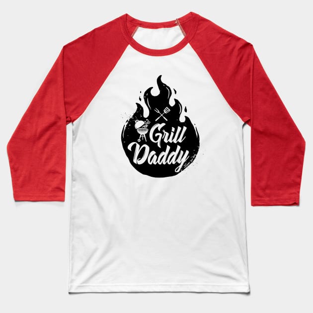 Grill Daddy © GraphicLoveShop Baseball T-Shirt by GraphicLoveShop